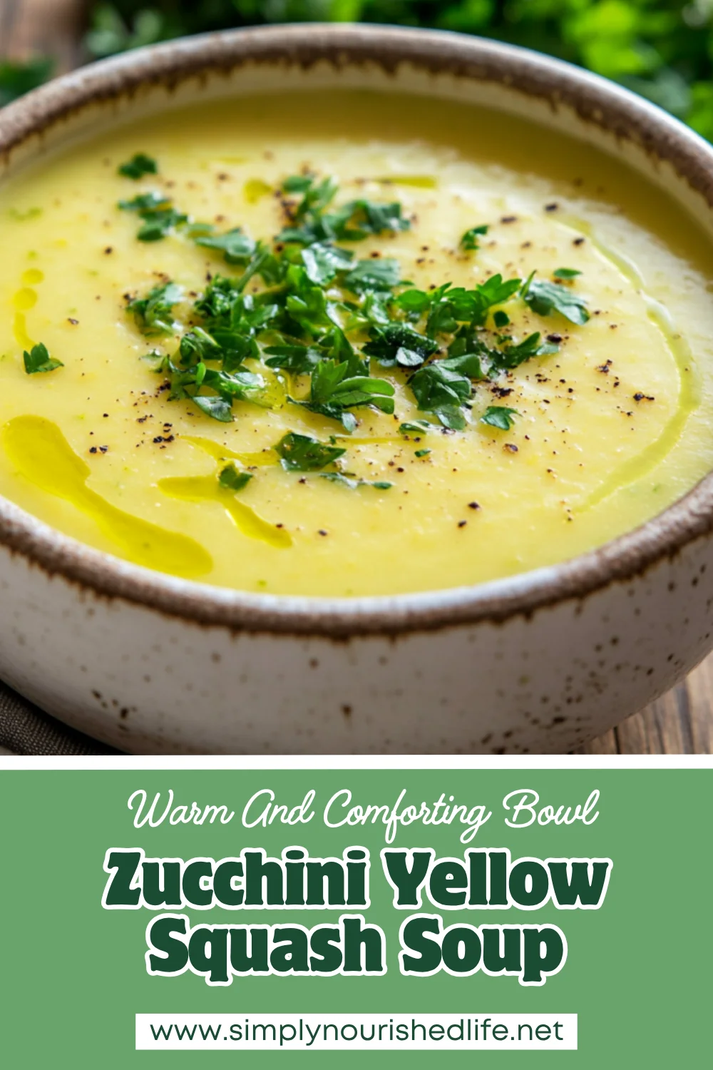 Zucchini Yellow Squash Soup